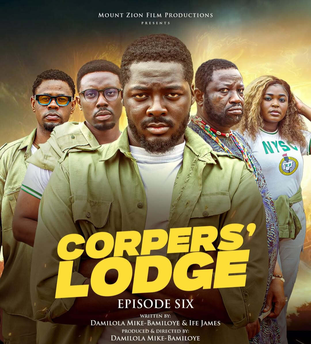 CORPERS' LODGE - Episode 6